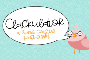 Clackulator: A Handwritten Font for Authentic Branding