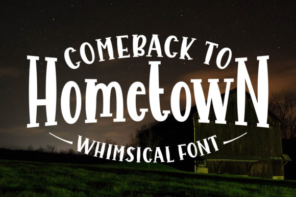 Comeback to Hometown: A Handwritten Font for Bold Campaigns