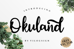 Okuland: The Handwritten Font That Boosts Campaign Clarity