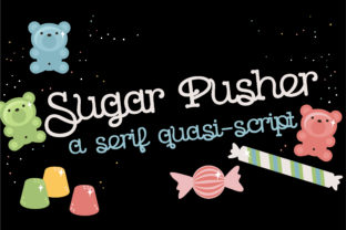 Sugar Pusher: The Handwritten Font for Bold Branding